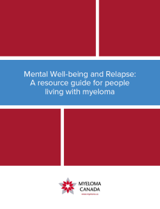 Mental Well-being and Relapse A resource guide for people living with myeloma